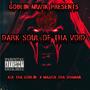 Dark Soul Of Tha Void (Explicit)