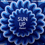 Sun up (Remix) [Explicit]