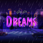 Dreams