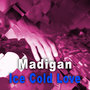 Ice Cold Love - Single