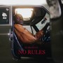 No Rules (Explicit)