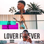 Lover Forever (Explicit)