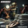 Wonhundred (feat. B-Magic) [Explicit]