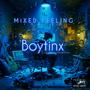 Mixed Feeling (Explicit)