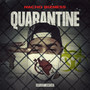 Quarantine (Explicit)