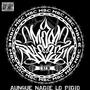 AUNQUE NADIE LO PIDIO (Explicit)