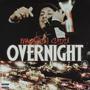 Overnight (Explicit)