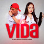 Vida (Explicit)