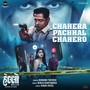 Chahera Pachhal Chahero (From 