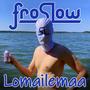 Lomailemaa (Explicit)