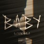 Baby (Explicit)