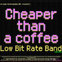 Cheaper Than a Coffee