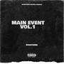 MAIN EVENT VOL.1 (Explicit)