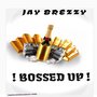 Bossed Up (Explicit)