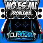 No es mi problema (Car Audio)