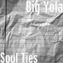 Soul Ties (Explicit)