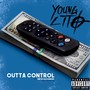 Outta Control (feat. NSFW Alexander) [Explicit]