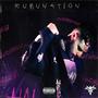 Rumunation (Explicit)