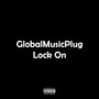 Lock On (Explicit)