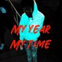 My year My time (Explicit)