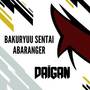 Bakuryu Sentai Abaranger (From 