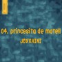 04. PRINCESITA DE MATELL