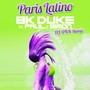 Paris Latino (DJ DNK Remix)