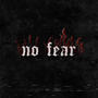 No fear (feat. i5) [Explicit]