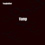 Vamp (Explicit)