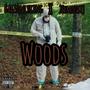 Woods (Explicit)