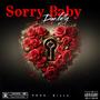 Sorry Baby (Explicit)