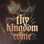 Thy Kingdom Come (feat. Lady B & Ms. Rae)