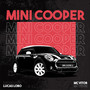 Mini Cooper (Explicit)