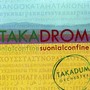 Takadrom - Suoni al confine