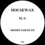 Moody Saraw EP