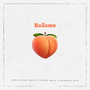 Bailame (Explicit)