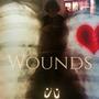 Wounds (Explicit)