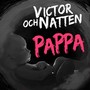 Pappa (Radio Edit)