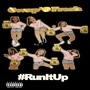 #Runitup (Explicit)