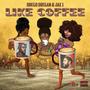 Like Coffee (Explicit)