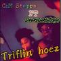 Triflin Hoez (Explicit)