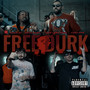 Free Durk (Explicit)