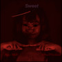 Sweet (Explicit)