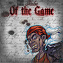 Rules Of The Game (Explicit)