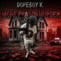 Money & Murder (Explicit)