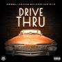 Drive-Thru (feat. REB5L, HANNS BX & PORTER AVE) [Explicit]