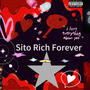 Sito Rich Forever (Explicit)