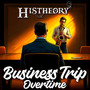 Business Trip Overtime