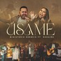 Usame (En Vivo) [feat. Dahaira]