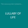 LULLABY OF LIFE (LULLABY OF LIFE)